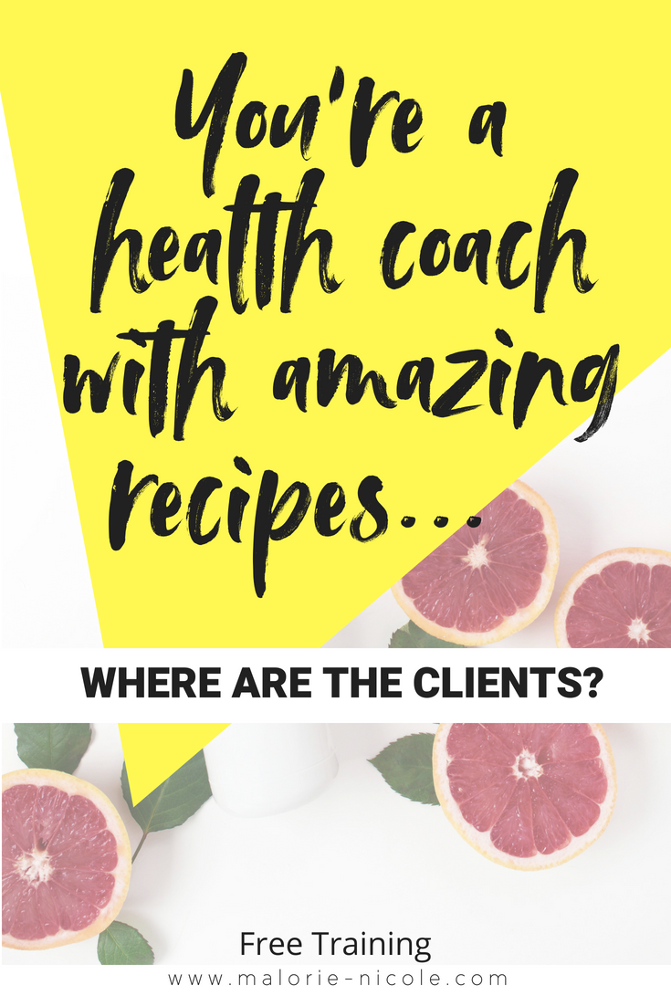 Health coach - you and I both know its not about recipes. Try this strategy for getting clients in your health coaching or life coaching business. 